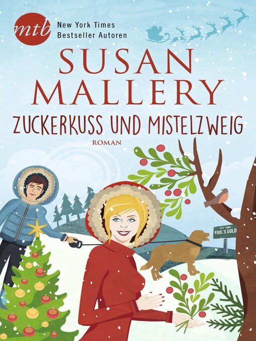 Titeldetails für Zuckerkuss und Mistelzweig nach Susan Mallery - Verfügbar